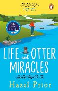 Life and Otter Miracles