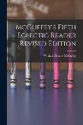 McGuffey's Fifth Eclectic Reader Revised Edition