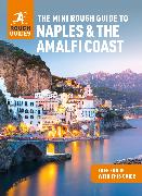 The Mini Rough Guide to Naples & the Amalfi Coast: Travel Guide with eBook