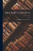 Art and Progress; v.4 (1912/1913)