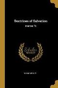 Doctrines of Salvation: Intended To