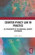 Counter-Piracy Law in Practice