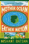 Mother Ocean Father Nation