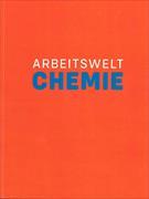 Arbeitswelt Chemie