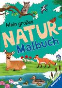 Mein großes Natur-Malbuch