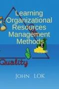 Learning Organizational Resources Management Methods