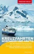 TRESCHER Reiseführer Kreuzfahrten Nordmeer und Arktis