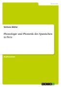 Phonologie und Phonetik des Spanischen in Peru