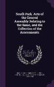 South Park. Acts of the General Assembly Relating to the Same, and the Collection of the Assessments