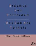 Das Lob der Torheit