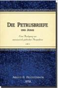 Die Petrusbriefe und Judas