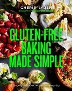 Gluten-Free Baking Made Simple