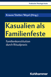 Vorderes Coverbild Kasualien als Familienfeste