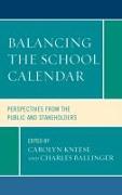 Balancing the School Calendar