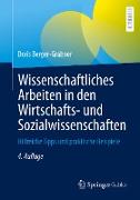 Wissenschaftliches Arbeiten in den Wirtschafts- und Sozialwissenschaften