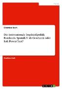Vorderes Coverbild Die internationale Impfstoffpolitik Russlands. Sputnik V als Geschenk oder Soft Power Tool?