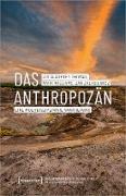 Vorderes Coverbild Das Anthropozän - Eine multidisziplinäre Annäherung