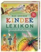 Das grosse Kinderlexikon Grundschulwissen