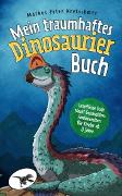 Vorderes Coverbild Mein traumhaftes Dinosaurier Buch - Urzeitliche Gute Nacht Geschichten