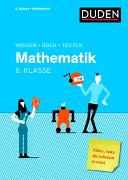 Wissen – Üben – Testen: Mathematik 8. Klasse