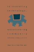 Vorderes Coverbild Reinventing Technology, Rediscovering Community