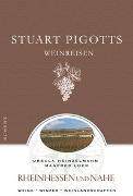 Stuart Pigotts Weinreisen