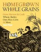 Homegrown Whole Grains