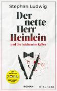 Der nette Herr Heinlein und die Leichen im Keller