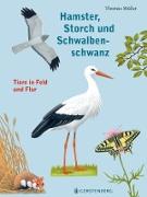 Hamster, Storch und Schwalbenschwanz