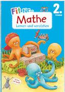 Fit für Mathe 2. Klasse. Lernen und verstehen