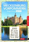 Reiseführer Mecklenburg-Vorpommern. Regioführer inklusive Ebook. Ausflugsziele, Sehenswürdigkeiten, Restaurants & Hotels uvm