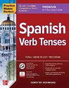 Practice Makes Perfect: Spanish Verb Tenses, Premium Fifth Edition