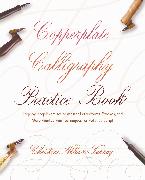 Copperplate Calligraphy Practice Book