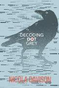 Decoding Dot Grey