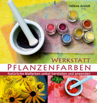 Vorderes Coverbild Werkstatt Pflanzenfarben