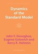 Dynamics of the Standard Model