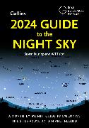 2024 Guide to the Night Sky