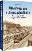 Unvergessene Schambachtalbahn