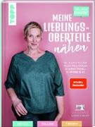 Näh doch einfach! Meine Lieblings-Oberteile nähen mit SewSimple