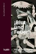 Vorderes Coverbild ¡Blut und Feuer! (Softcover)