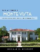 San Antonio's Monte Vista