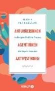 Anführerinnen, Agentinnen, Aktivistinnen