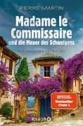 Madame le Commissaire und die Mauer des Schweigens