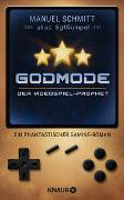 Godmode. Der Videospiel-Prophet