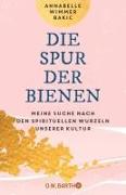 Die Spur der Bienen