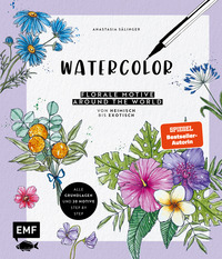 Vorderes Coverbild Watercolor – Florale Motive around the world: von heimisch bis exotisch