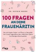 100 Fragen an deine Frauenärztin