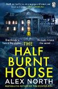 The Half Burnt House