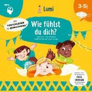 Wie fühlst du dich? Mit vielen Tipps für Eltern und Lehrer