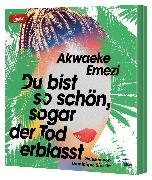 Beispielinhalt (Bild) Du bist so schön, sogar der Tod erblasst